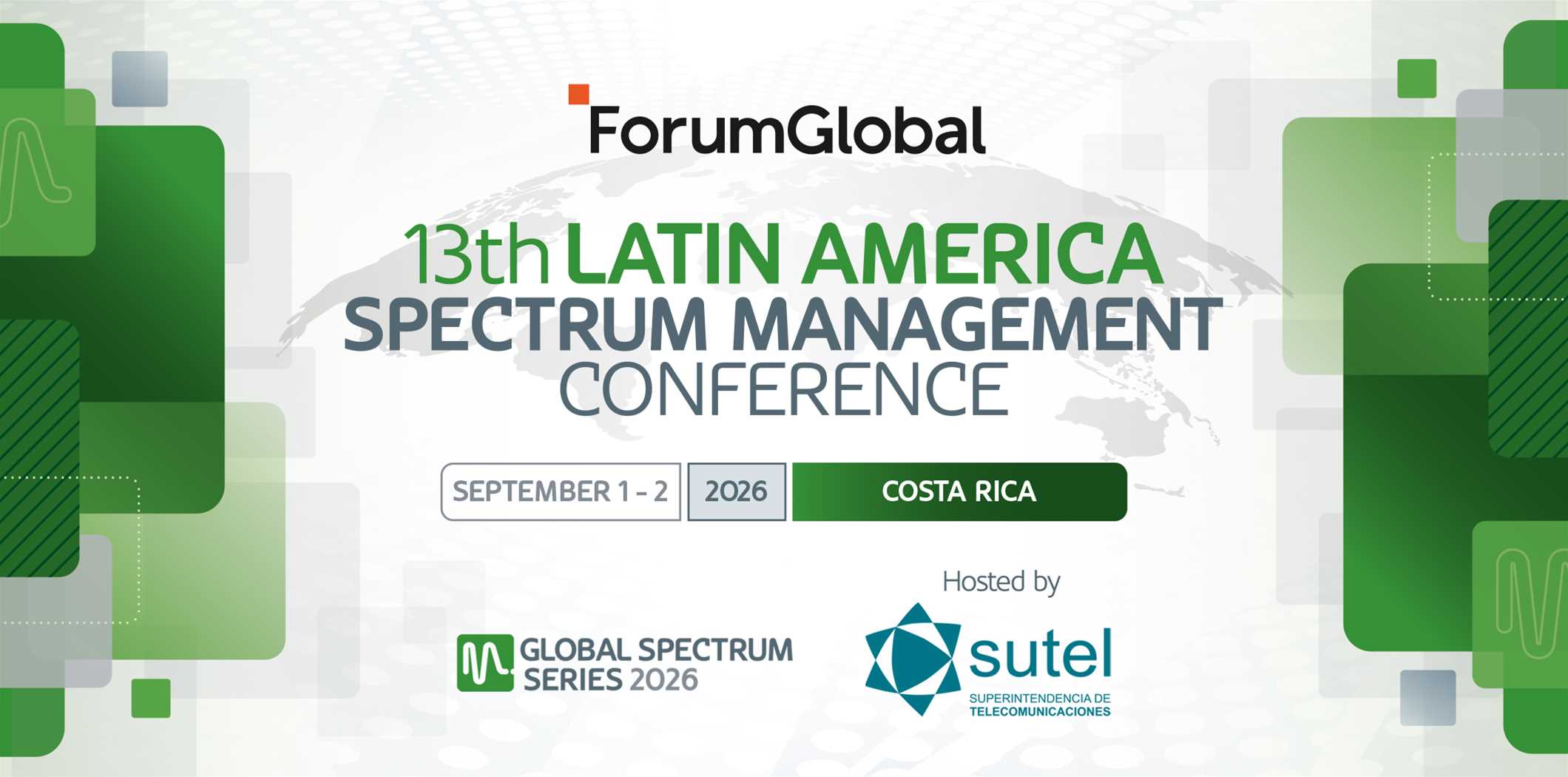 13th Latin America Spectrum Management Conference